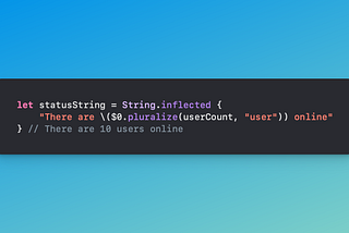 How to pluralize English text in Swift without using Localizable strings