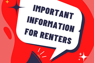 Important Information for Renters