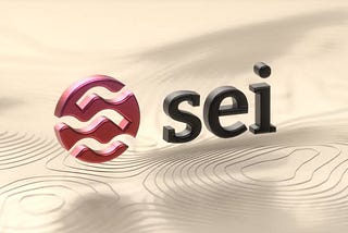 SEI NETWORK [$SEI] – The Fastest Layer 1 Blockchain Optimized For DeFi Trading