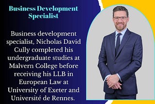Nicholas David Cully — Business Development Specialist