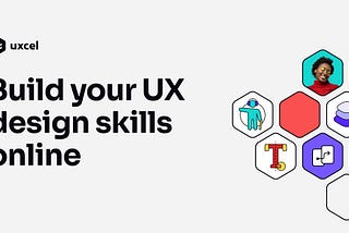 Learn UX/UI online — Build your ux design skills