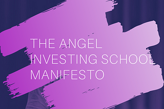 8 Guiding Principles on Angel Investing
