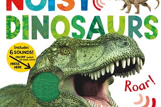 Why Noisy Dinosaurs Is the Perfect Short Story for Kids