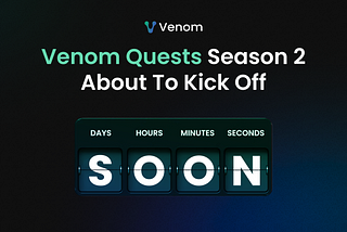Second Season of Venom Quests Is Here