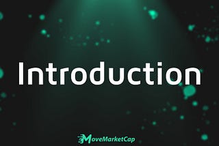 Introduction to MoveMarketCap