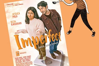 Bukan Sekedar Tubuh : catatan tentang film IMPERFECT