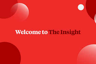 Welcome to The Insight—your destination for advertising news, data and inspiration