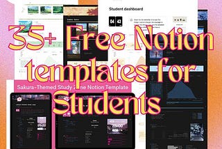 35+ FREE back-to-school Notion templates: university & college students [Autumn Semester 2023]