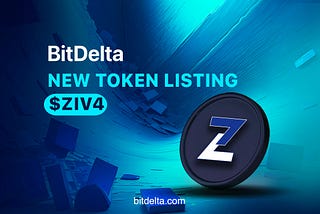 $ZIV4 Officially Listed on BitDelta