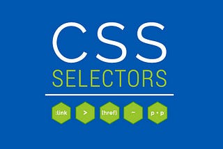 Introduction to Web Programming — Part 5 (CSS Selectors)