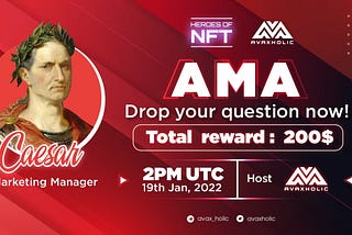 AMARush Recap: Heroes of NFT