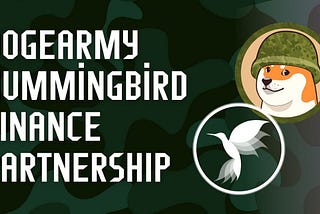 DogeArmy Token Partners with Hummingbird Finance
