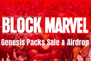 BlockMarvel Genesis Packs Sale & Airdrop