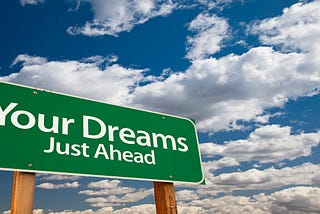 5 SIGNS YOUR GOALS MAY JUST BE DREAMS