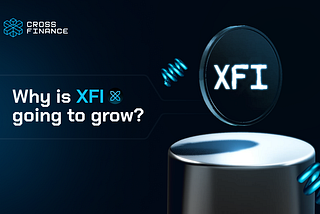Why is XFI going to grow?