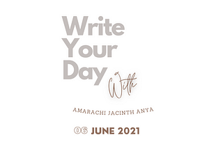 Write Your Day | Accountability with Amarachi Jacinth