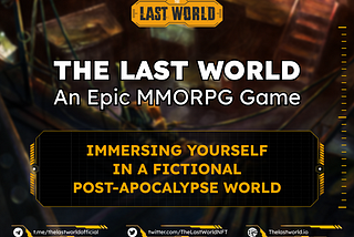 ✌️ Welcome to The Last World — An Epic MMORPG Game