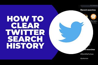Delete Your Twitter Search History