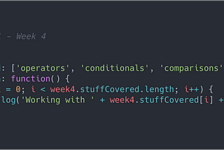 Week 4: Workin’ It Out with JavaScript