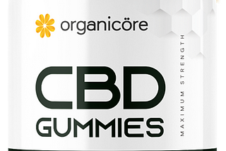 Organicore CBD Gummies Always Great Results!