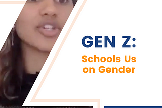 Gen Z Schools us on Gender