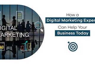https://digitalcatalyst.in/blog/how-a-digital-marketing-expert-can-help-your-business-today/
