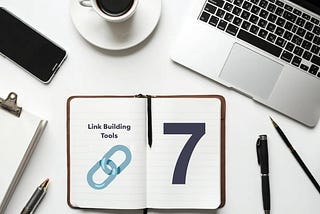 7 link building tools