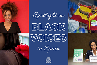 #BlackHistoryMonth: Spotlight on Black Voices in Spain