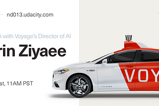Low-cost autonomous taxis for the world: AMA with Tarin Ziyaee, Director of AI at Voyage