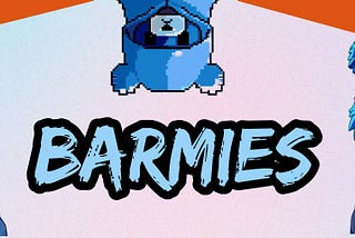 BARMIES arrive on OpenSea — Setting the stage for utility driven journey for $BARM on BASE!