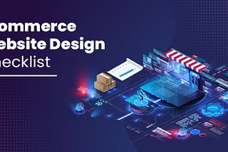 Ecommerce web design checklist