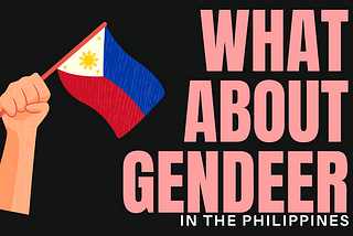 What About Gender in the Philippines