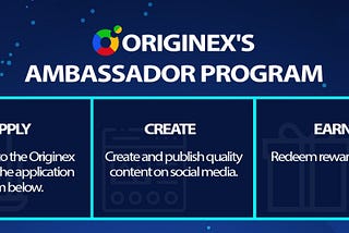 Originex’s Ambassador Program — An Overview