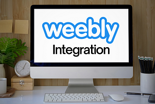 Weebly Integration: How to Easily Develop It in 2025