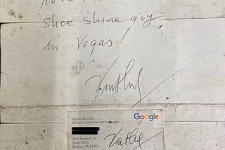 When The Father of the Internet met a Vegas Shoeshiner