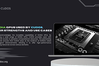 NVIDIA GPUs used by CUDOS, their strengths and use cases