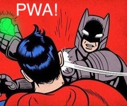 What’s a PWA?