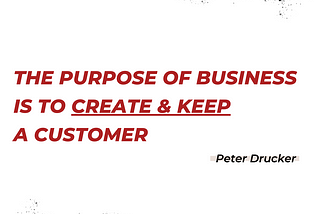 Creating and keeping customers