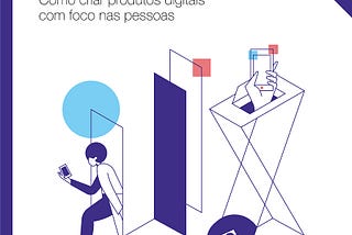 [DOWNLOAD]-User Experience Design: Como criar produtos digitais com foco nas pessoas (Portuguese…