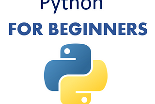 Python For Complete Beginners