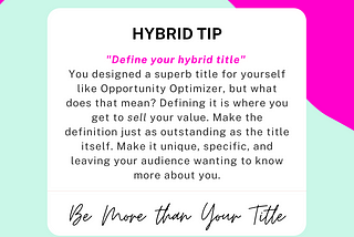 Distinguish Your Career Value by Defining Your Hybrid Job Title