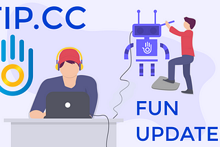 Tip.cc — Fun Updates