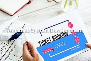 Amadeus Ticketing System