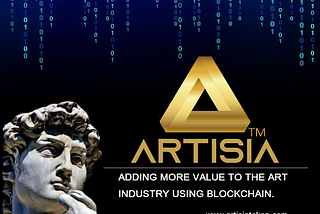 ARTISIATOKEN: Bringing A Redefined Solution To The Art Industry