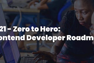 front end developer roadmap 2021 cover image