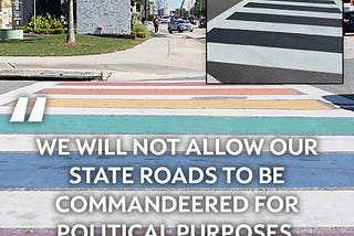 Desantis removes rainbow cross walk in Orlando