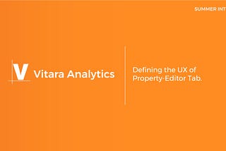 Vitara Analytics | Product Design Internship (‘18)