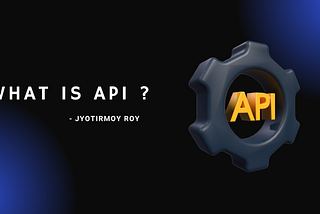 Let’s talk about API ?