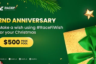 RaceFi 2nd Anniversary — Celebration with our community!