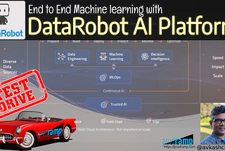 End to end machine learning with DataRobot AI Cloud Platform